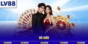 Bài Chắn LV88 – Game Bài Dân Gian 3D Đấu Trí Trực Tuyến